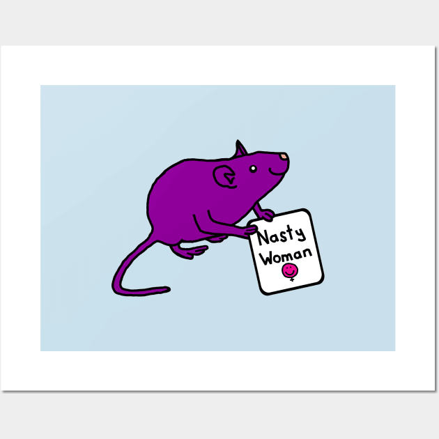 Small Rat with Nasty Woman Sign Wall Art by ellenhenryart